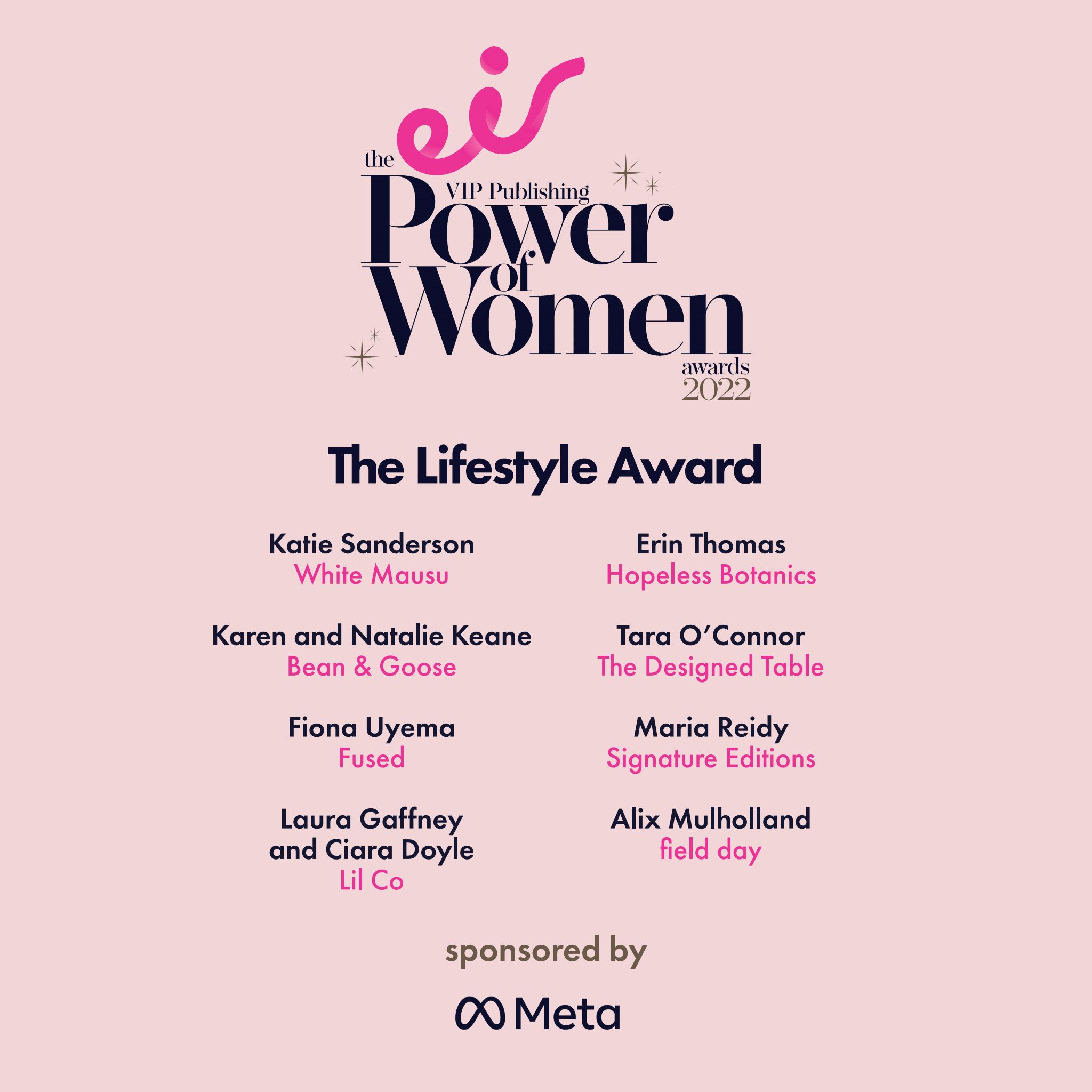 The eir VIP Publishing Power of Women Awards: Nominees for the New Founder  Award sponsored by Lancôme